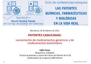 Patentes caducadas: lanzamiento de medicamentos genéricos y de
