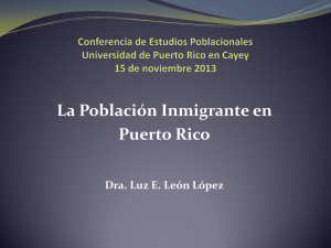 La Población Inmigrante en Puerto Rico