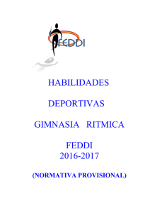 HABILIDADES DEPORTIVAS GIMNASIA RITMICA FEDDI 2016-2017