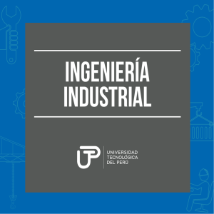 Ingeniería Industrial - Universidad Tecnológica del Perú