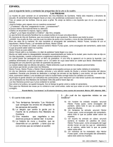 ESPAÑOL Lee el siguiente texto y contesta las preguntas de la uno