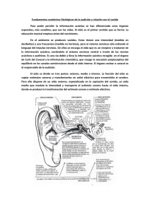 Fundamentos anatómico-fisiológicos de la audición y relación con
