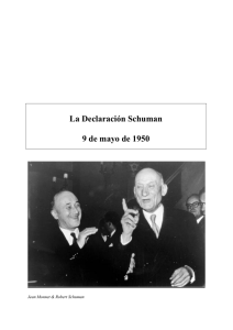 La Declaración Schuman 9 de mayo de 1950
