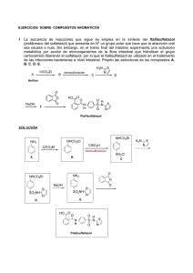 1 La secuencia de reacciones que sigue se emplea en la síntesis