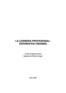 La carrera profesional: diferentes visiones (01/05)