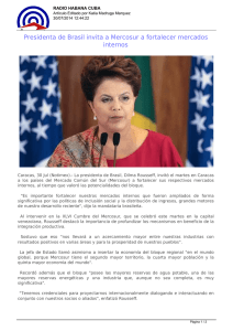 Presidenta de Brasil invita a Mercosur a fortalecer mercados internos