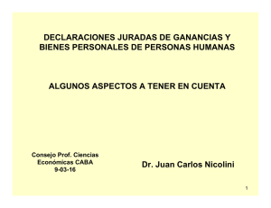 DECLARACIONES JURADAS DE GANANCIAS Y BIENES