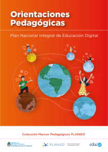 Orientaciones Pedagógicas - Plan Integral de Educación Digital