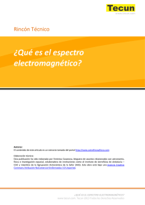 ¿Qué es el espectro electromagnético?