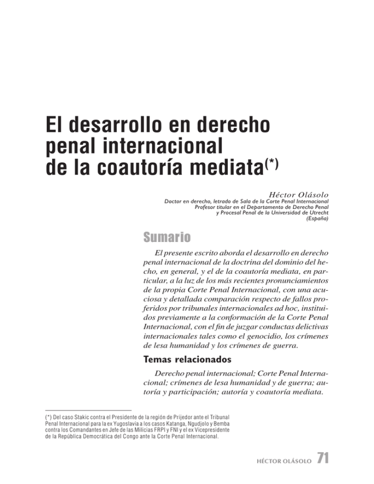 El desarrollo en derecho penal internacional de la coautoría