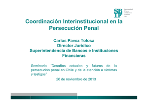 Coordinación Interinstitucional en la Persecución