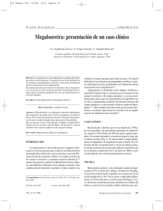 CASO CLINICO: Megalouretra: presentación de un caso clínico