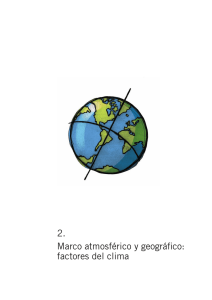 Marco atmosférico y geográfico