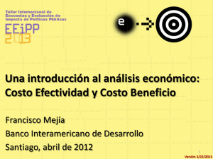 Una introducción al análisis económico: Costo Efectividad y Costo