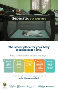 The safest place for your baby to sleep is in a crib.