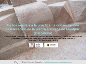 la conservación- restauración de la piedra arenisca de Montjuic