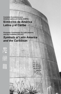 Símbolos de América Latina y el Caribe Symbols of Latin America