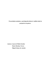 Precariedad económica y participación laboral. Análisis - E