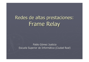 Frame Relay - Escuela Superior de Informática