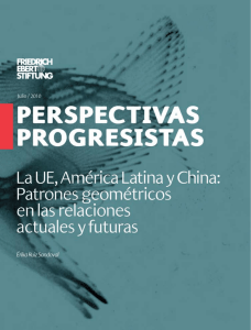 La UE, América Latina y China : patrones geométricos en las