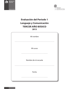 Evaluación del Período 1 Lenguaje y Comunicación TERCER AÑO
