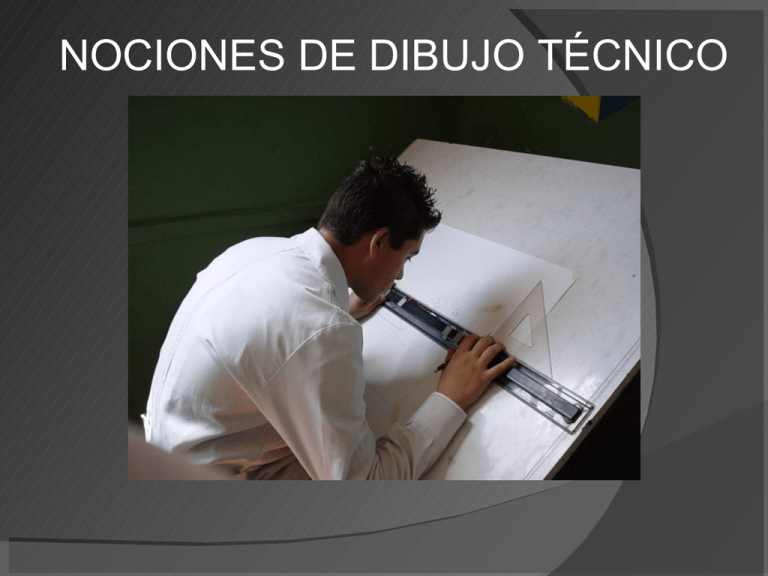 NOCIONES DE DIBUJO TÉCNICO