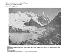Perito Moreno, Upsalla, and Los Glaciares Alpine of the Americas