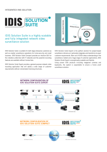 IDIS Solution Suite is a highly scalable and fully integrated network