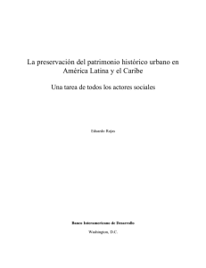 La preservación del patrimonio histórico urbano en América Latina y