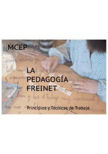 La pedagogía Freinet Principios y Técnicas de