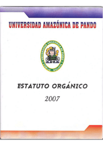 ESTATUTO ORGANICO DE LA UNIVERSIDAD AMAZONICA DE