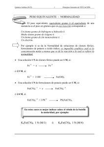 PESO EQUIVALENTE - NORMALIDAD K4Fe(CN)6 1 N (M/1) ó K4Fe
