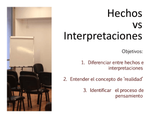 Hechos vs Interpretaciones