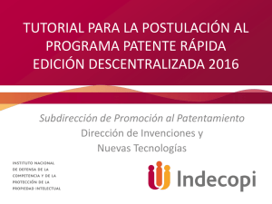 Tutorial para la Postulación al Programa Patente Rápida