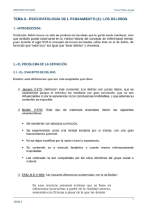 TEMA 9.- PSICOPATOLOGÍA DE L PENSAMIENTO (II): LOS