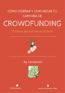 7. Claves del éxito en una campaña de crowdfunding: la
