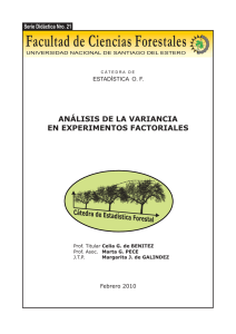 experimentos factoriales - Facultad de Ciencias Forestales UNSE