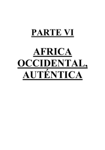 AFRICA OCCIDENTAL, AUTÉNTICA