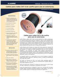 Cables para redes CAT 6 de LanPro para uso en exteriores.