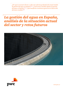 La gestión del agua en España, análisis de la situación actual del