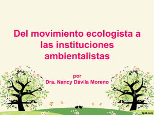 Del movimiento ecologista a las instituciones ambientalistas