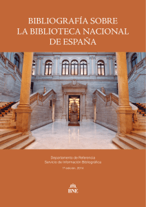 Bibliografía sobre la BNE - Biblioteca Nacional de España