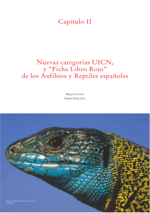 Capítulo II Nuevas categorías UICN, y “Ficha Libro Rojo” de los