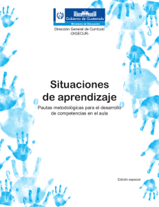 Situaciones de aprendizaje - Universidad del Valle de Guatemala