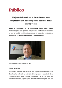 Un juez de Barcelona ordena detener a un empresario que se ha