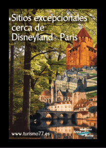 Sitios excepcionales cerca de Disneyland® Paris