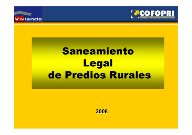 Saneamiento Legal De Predios Rurales