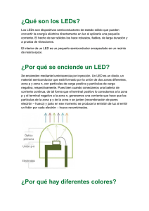 ¿Qué son los LEDs? ¿Por qué se enciende un LED? ¿Por qué hay