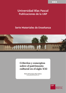 Criterios y conceptos sobre el patrimonio cultural en el siglo XXI