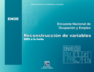 ENOE. Encuesta Nacional de Ocupación y Empleo. Reconstrucción